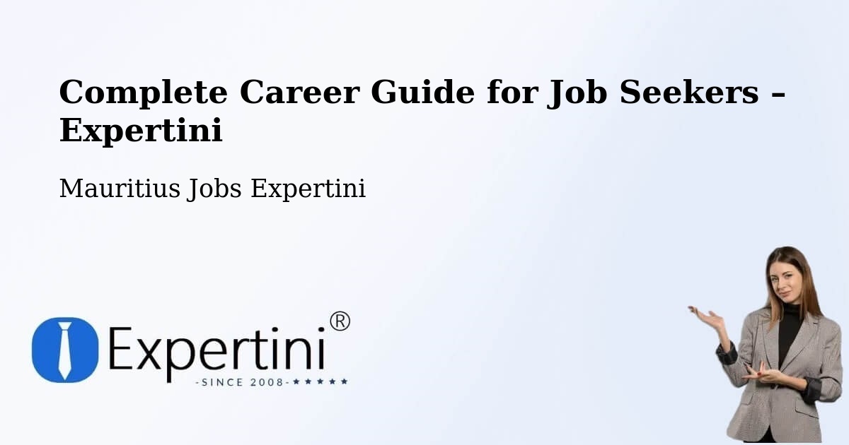 Career Guide for Job Seekers – Tamarin - Tamarin, Mauritius Jobs Expertini