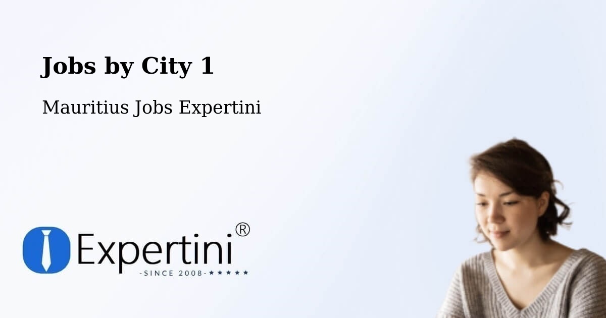 City Jobs in Mauritius - Expertini